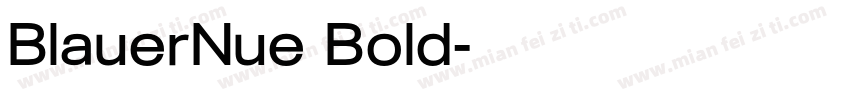 BlauerNue Bold字体转换